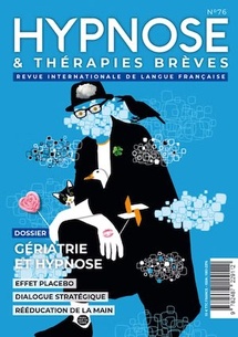 Commandez la Revue Hypnose & Thérapies brèves n°76 version Papier Commandez la Revue Hypnose & Thérapies brèves n°76 version Papier