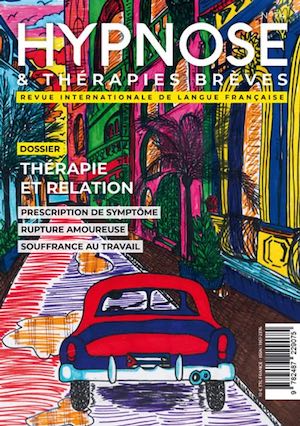 Commandez la Revue Hypnose & Thérapies brèves n°74 version Papier