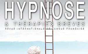 Ce mois-ci, le Hors Série de la Revue Hypnose et Thérapies Brèves sur les troubles des conduites alimentaires. Ce mois-ci, le Hors Série de la Revue Hypnose et Thérapies Brèves sur les troubles des conduites alimentaires.