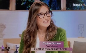 Claire DAHAN sur France TV au sujet de l'émission Rendez-vous chez le Psy.