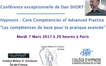 Hypnose : les compétences de base pour la pratique avancée. Conférence de Dan Short à Paris!  Hypnose : les compétences de base pour la pratique avancée. Conférence de Dan Short à Paris!